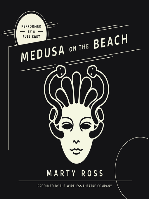 Title details for Medusa on the Beach by Marty Ross - Available